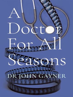 cover image of A Doctor For All Seasons